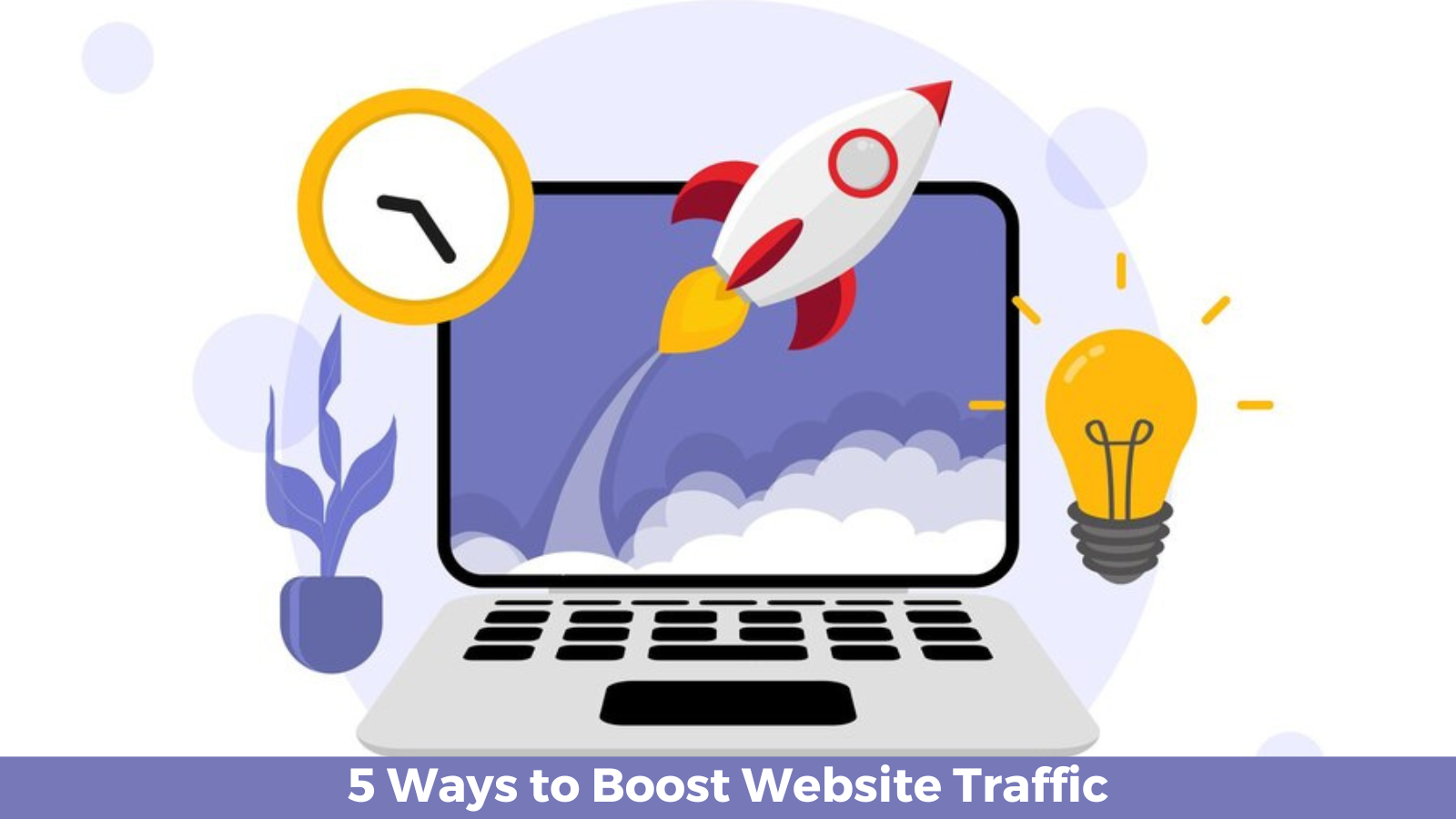 5 Ways to Boost Website Traffic